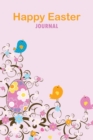 Easter Journal : Cute Rabbits Happy Easter Journal For Girls, Boys, Daughter, Son, Kids and More - Book