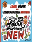 Lined paper for kindergarten writing : 130 Blank handwriting practice paper ABC kids Learn to write - Book