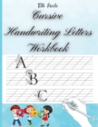 Cursive Handwriting Letters Workbook - Book