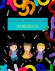 Cursive Handwriting Workbook : Cursive Handwriting Workbook for Kids and Beginners to Cursive Writing Practice 8.5x11 110 pages - Book