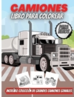 Camiones Libro Para Colorear Para ninos : Libro para colorear de automoviles y camiones para ninos y ninos pequenos - Book