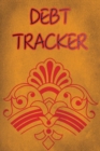Debt Tracker : Debt Payoff Tracker Logbook Journal Planner Notebook - Book