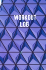 Workout Log : Workout Journal for Everyday Tracking Purple Blue Pyramid Cover 6x9 Inches, 102 pages. - Book