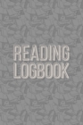 Reading Logbook : Reading Tracker Journal, Book Review, Great Gift for Book Lovers, White Paper, 6&#8243; x 9&#8243;, 110 Pages - Book