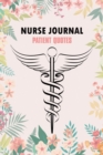 Nurse Journal Patient Quotes : A Journal to collect Funny, Memories, Nurse Graduation Funny Gift, Doctor or Nurse Practitioner Gift - Book