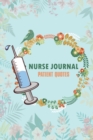 Nurse Journal Patient Quotes : Collect Funny, Crazy or Witty Quotes and memories from your patients - Book