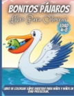 Bonitos Pajaros Libro Para Colorear : Para Ninos de 4 a 8 Anos - Book