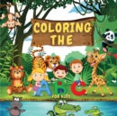 Coloring The ABCs For Kids : Coloring The ABCs Learning Book For Kids, Babies And Toddlers. Fun Educational Book Full Of Learning For Children. Perfect Gift For Birthday. Best Present For Any Event. I - Book