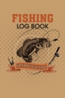 Fishingcamp Fishing Log Book : The perfect fishing gift for men, teens and kids that love fishing. - Book
