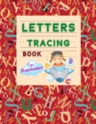 Letters Tracing book for preschoolers : Alphabet Writing Practice Paper-Tracing Book for kids ages 3-6-Improving Handwriting for Kids-Preshool Educational - Book