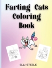 Farting Cats Coloring Book : Cute Cat Farting Animals Coloring Book For Cat Lovers Of All Ages - Book
