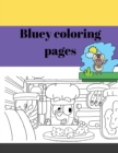 Bluey coloring pages - Coloring Books For Kids Cool Coloring : Ultra Premium Color interior and Cover: For Girls & Boys Aged 6-12: Cool Coloring Pages & Inspirational, Positive Messages About Being Co - Book