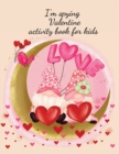 I'm spying Valentine activity book for kids - Book