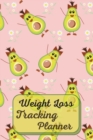 Weight Loss Tracking Planner : Weight Loss and Diet Plans-Fitness and food journal-Weight loss notebook-Daily Food and Exercise Journal - Book
