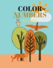 Color by Numbers : Amazing Educational Activity Book for Kids Ages 4-8 Fun Early Learning Easy Images to Color Large Format (8.5 x 11) Perfect for Boys and Girls - Book