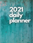 Large 2021 Daily Planner, Turquoise Edition : 12 Month Organizer, Agenda for 365 Days, One Page Per Day, Hourly Organizer Book for Daily Activities and Appointments, White Paper, 8.5&#8243; x 11&#8243 - Book