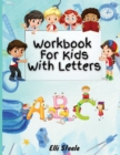 Workbook For Kids With Letters : Easy Cursive for Beginners workbook - Book