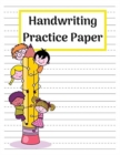 Handwriting Practice Paper Dotted Notebook : Big Handwriting Paper Notebook with Dotted Lined for Kids to Learn the ABC - Writing Paper for Kids to Practice and Improve Their Writing Skills - Kinderga - Book