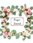 Prayer for women : my prayer log 8.5x11 inch with 111 pages Cover Matte - Book