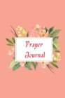 Prayer log : my prayer log 6x9 inch with 111 pages Cover Matte - Book