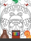 Animals Coloring Book : For kids and toodlers - Book