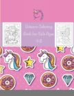 Unicorn Coloring Book for Kids Ages 4-8 : coloring book is full of happy, smiling, beautiful unicorns - Book