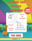 Coloring and Tracing WorkBook for Kids : A Fun Practice Workbook With Complete Instructions To Learn The Alphabet - Book