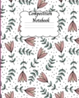 Composition Notebook : Amazing Wide Ruled Paper Notebook Journal - Wide Blank Lined Workbook for Teens, Kids, Boys and Girls with Cute Design - Book