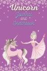 Unicorn Journal and Sketchbook : -Unicorn Notebook for Girls-Unicorn Notebook with Motivational Quotes for Girls-Girls scetch book - Book