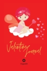 Valentine Journal for girls ages 6+ Girl Diary Journal for teenage girl Dot Grid Journal Red Cover 124 pages color 6x9 Inches - Book