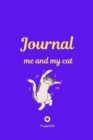 Me and My Cat, Journal Journal for girls with cat Purple Cover 124 pages 6x9 Inches - Book