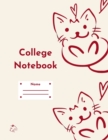 College Notebook : Student workbook Journal Diary Kitty cats cover notepad by Raz McOvoo - Book