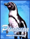 Pinguin : Malbuch zum Stressabbau fur Erwachsene (Malbucher fur Tiere) - Book