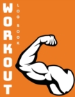 Workout Log Book - Book