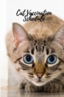 Cat Vaccination Schedule - Book