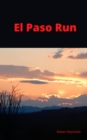 EL  Paso  Run - eBook