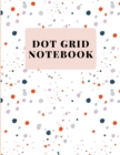 Dot Grid notebook : Large (8.5 x 11 inches)Dotted Notebook/Journal - Book