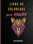 Livre de Coloriage pour Adulte : Livre de coloriage pour adultes incroyable avec des dessins d'animaux et de mandala pour soulager le stress - Book