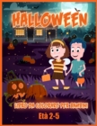 Halloween Libro Da Colorare : Incredibile Libro da Colorare per Bambini Piccoli e Scuola Materna, un Regalo per Ragazzi e Ragazze 2-4 / 4-6, una Raccolta di Divertenti e Facili Pagine da Colorare di H - Book