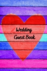 Wedding Guest Book : wedding planner checklist 6x9 inch, 120 pages - Book
