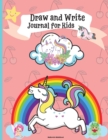 Draw and Write Journal for Kids - Book