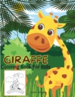 Giraffe Coloring Book for Kids : Amazing Giraffe Coloring Book, Fun Coloring Book for Kids Ages 3 - 8, Page Large 8.5 x 11 - Book