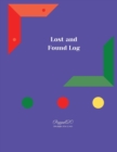 Lost and Found Log Book - 204 pages - 8.5x11 Inches - Book