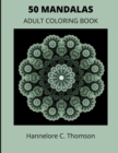 50 Mandalas : Adult Coloring Book - Book