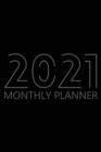 2021 Monthly Planner : 12 Month Agenda for Men, Monthly Organizer Book for Activities and Appointments, Calendar Notebook, White Paper, 6&#8243; x 9&#8243;, 70 Pages - Book