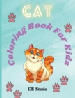 Cat Coloring Book For KIids : Adorable Cats Coloring Book For Toddlers, Preschool, Boys and Girls . - Book