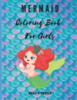Mermaid Coloring Book For Girls : Awesome Coloring Book with Mermaids - Book