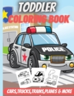 Toddler Coloring Book : Fun Activity book for Boy, Girls, Kids, Children. - Book