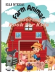 Farm Animals Coloring Book For Kids : Cute Farm Animals Coloring Book For Kids And Toddlers, - Book