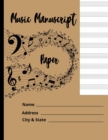Music Manuscript Paper : Blank Sheet Music Notebook, Song Writing Journal, Notebook for Musicians / Staff Paper / Composition Books Gifts - Book